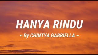 Download lagu Hanya Rindu - Andmesh Kamaleng Cover Chintya Gabriella Mp3 Video Mp4