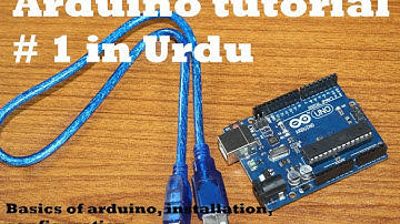 Arduino tutorial # 1 in Urdu Basics of arduino, installation, configuration