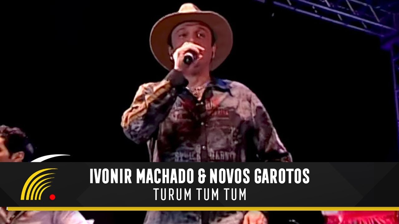 Ivonir Machado & Novos Garotos Turum