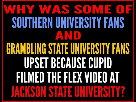 Cupid Filmed Flex Video @ Jackson State Had Some Southern University And Grambling State Fans Upset.