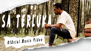 Sa Terluka_Dj Qhelfin (Official Music Video)