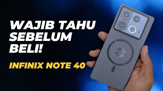 Infinix Note 40 - KELEBIHAN DAN KEKURANGAN