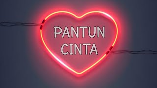 PANTUN PENDEK TENTANG CINTA #part2