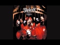 Slipknot - Wait and Bleed (High Quality)