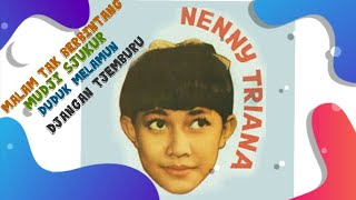 Lagu - Lagu Terpopuler NENNY TRIANA