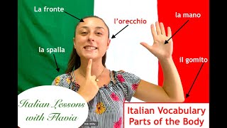 🇮🇹 Italian Lessons with Flavia - Build you Italian Vocabulary - The Body - Il Corpo 🇮🇹