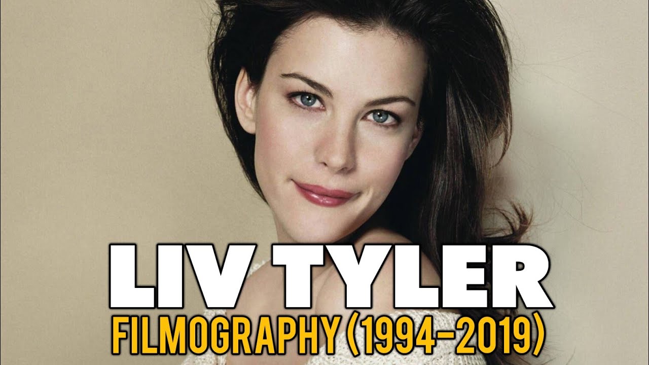 Liv Tyler - Biography - IMDb