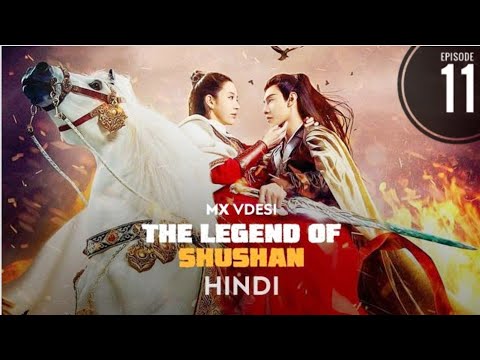 The Legend Of Shushan ( शूशन की कथा ) S01 EP11 || Hindi urdu dubbed || Chainse drama || Korean drama
