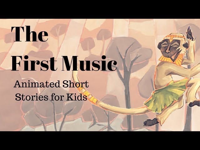 The First Music: A Folktale from Africa (Animated Stories for Kids) class=