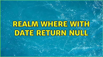 Realm where with Date return null (2 Solutions!!)