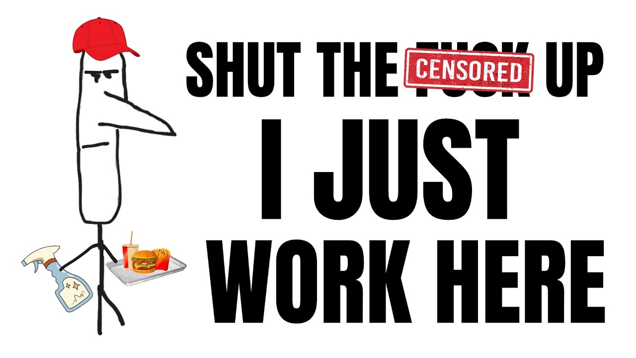 Working In Fast Food Is a F*cking Joke