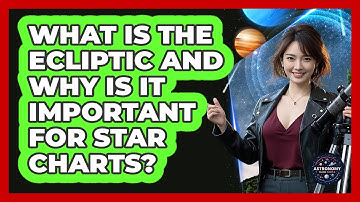 What Is The Ecliptic And Why Is It Important For Star Charts? - Astronomy Made Simple