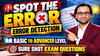 SPOT THE ERROR / Error Detection Best Tricks | Basic to Advanced Level Class  | Chandan Logics