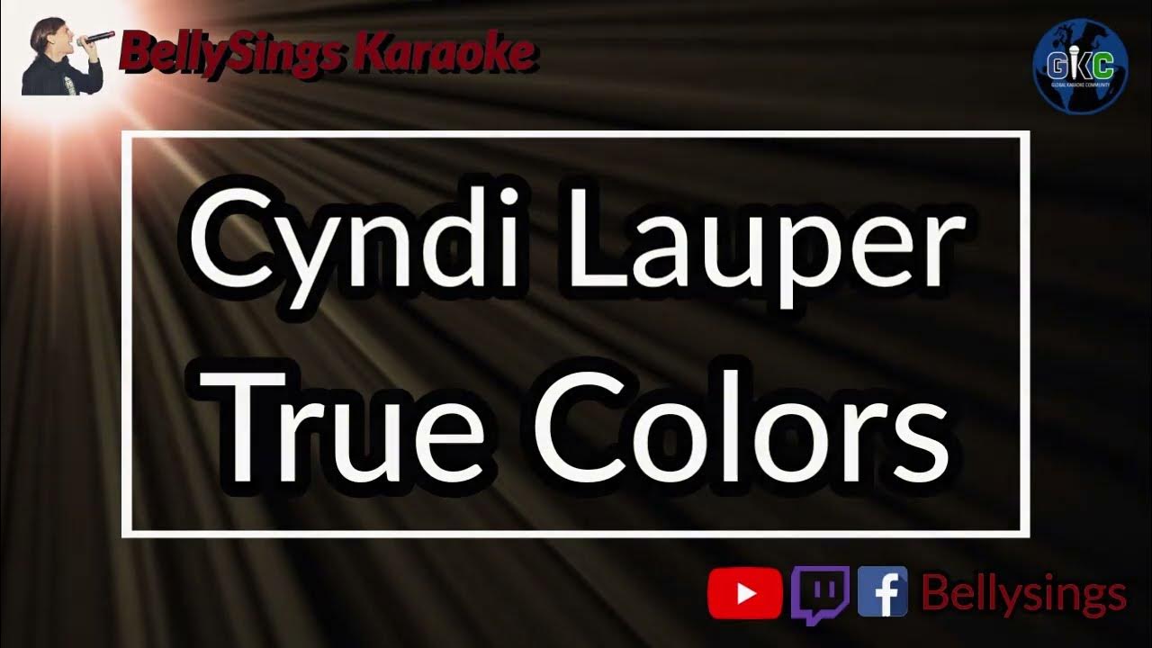 Cyndi Lauper True Colors (Karaoke) YouTube
