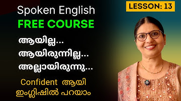 LESSON-13 | FREE SPOKEN ENGLISH COURSE | Spoken English Classes for Beginners in Malayalam | Ln-242