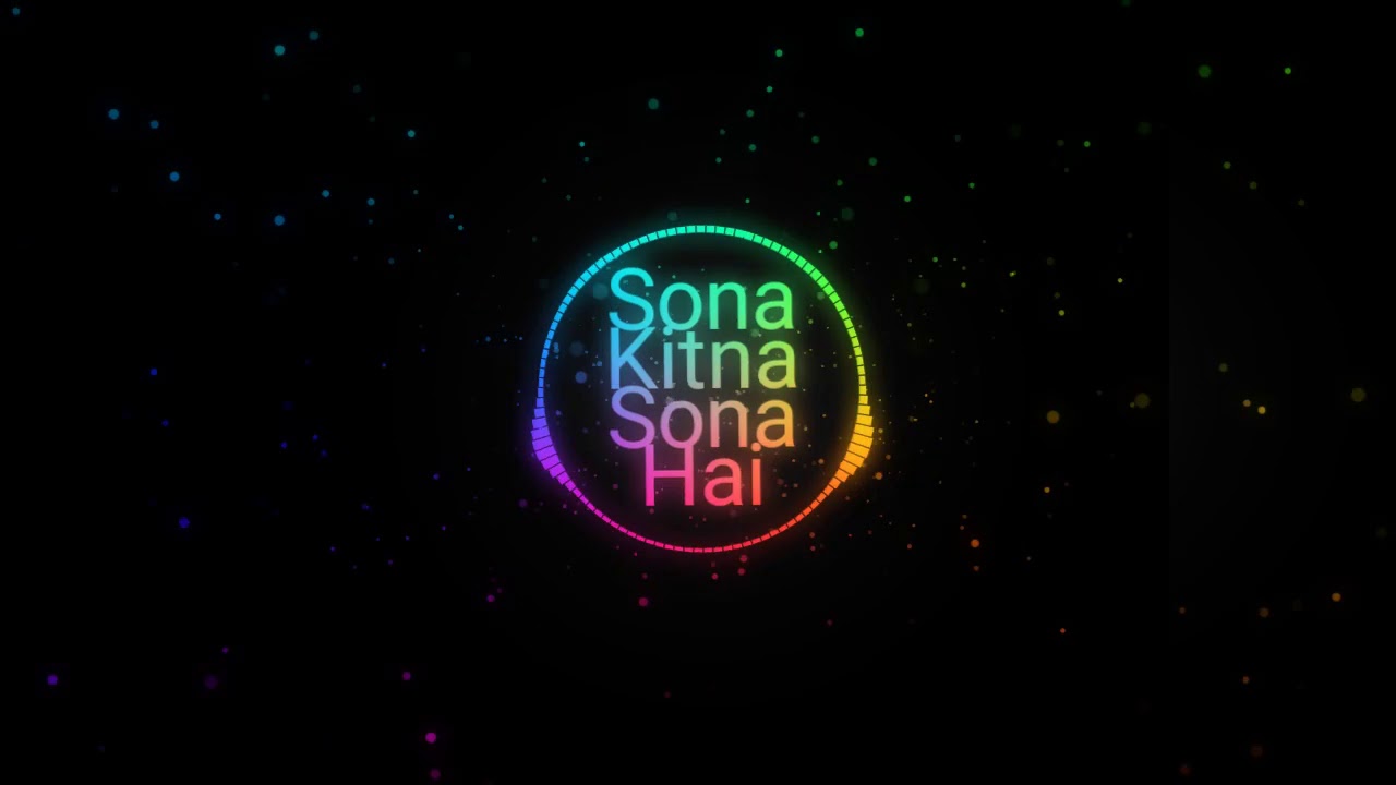 Ringtone Sona Kitna Sona Hai Song YouTube