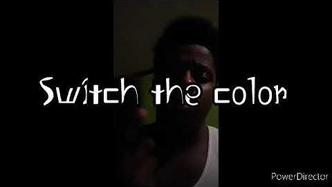 Switch the color  (Official  Video)