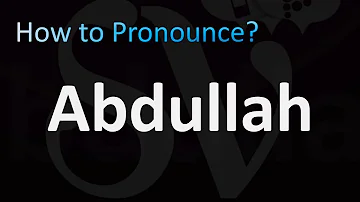 How to Pronounce Abdullah (Arabic Name)