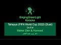 Karaoke كاريوكي | Maher Zain & Humood - Tahayya | ماهر زين و حمود الخضر - تهيّا | SingingGreenLight