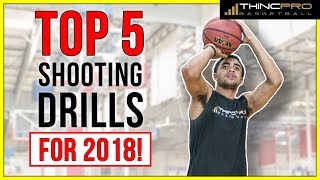 TOP 5 BASKETBALL SHOOTING DRILLS FOR 2018!!! How To Shoot A Basketball Better in 2018