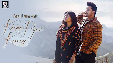 Kina Pyar Karan - R Nait, Shipra Goyal | Song Promo, Release Date | Punjabi Mania