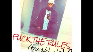 Xelo - Fuck The Rules (Freestyle) 2015