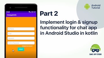 [Part-2]  Implement login & signup functionality using firebase realtime database |Kotlin|