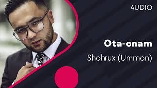 Shohrux (Ummon) - Ota-Onam (Audio)