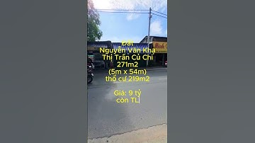 Đất Nguyễn Văn Khạ, Thị Trấn Củ Chi, dt 271m2, chỉ 9 tỷ (B402) #đất_củ_chi