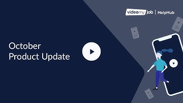 VideoMyJob | October Product Update