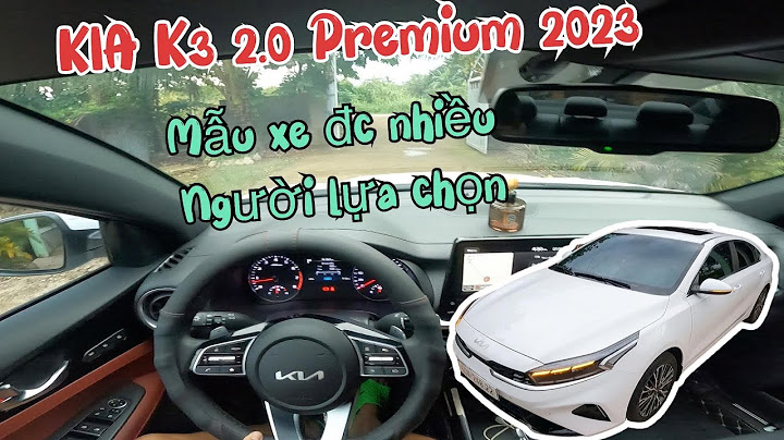 Đánh giá xe ô tô kia cerato 2023