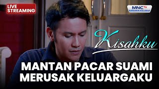 Download Lagu 🔴MANTAN PACAR SUAMIKU MERUSAK KELUARGAKU | LIVE KISAHKU | 27 NOVEMBER 2025 MP3