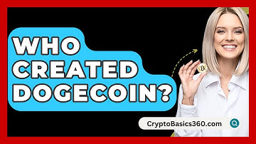 Who Created Dogecoin? - CryptoBasics360.com