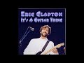 Eric Clapton - It