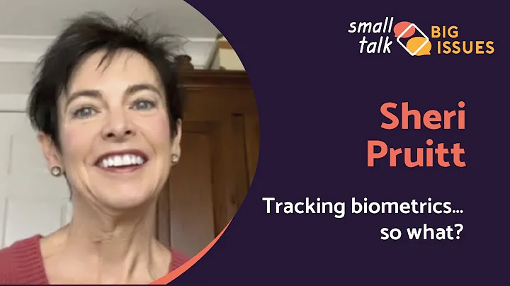 Extract #2: - Tracking biometrics...so what? - She...