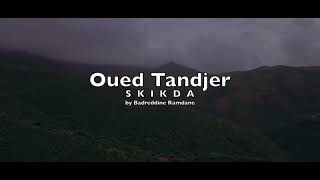 أجمل شواطئ سكيكدة واد طنجي / Oued Tandjer SKIKDA