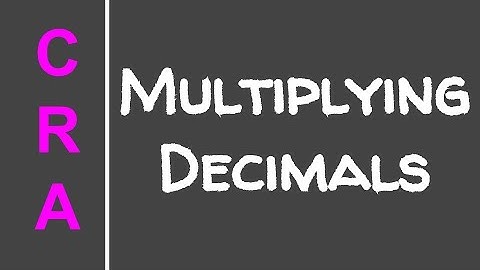 Multiplying Decimals with CRA