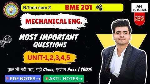 AKTU Mechanical 🛠️ BME 201 | Sirf Ye Questions Padho – 100% Pass in 2025 Exam 🔥