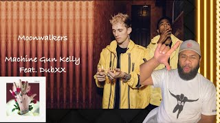 Moonwalkers - Machine Gun Kelly REACTION | "Bloom" Album