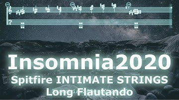 Spitfire ORIGINALS INTIMATE STRINGS Long Flautando “Insomnia2020”