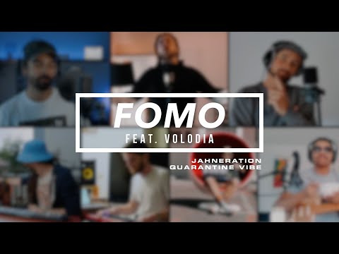 Jahneration Ft. Volodia - Fomo