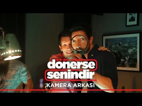 Dönerse Senindir | Kamera Arkası