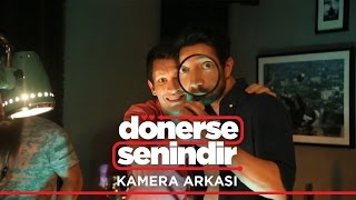 Dönerse Senindir | Kamera Arkası Resimi