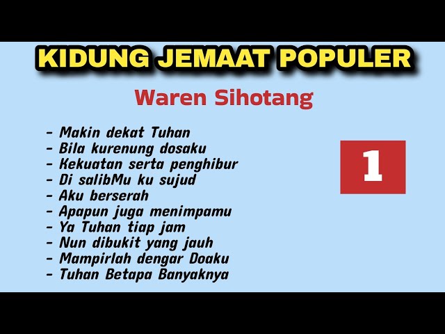 Lagu Rohani Kidung Jemaat Populer - Waren Sihotang ( part 1) class=