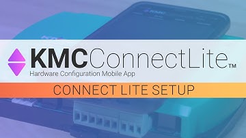 KMC Connect Lite | Setup