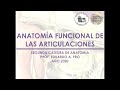 L1.1 | Anatomía Funcional de las Articulaciones | Anatomía 2 | FMed UBA