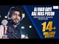 Aj Ojar Gaye Kal Was Poson (Dil Kamla) Zeeshan Rokhri Latest Saraiki & Punjabi Songs 2019 Out Now