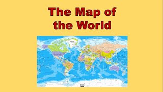 The Map of the World. // #EnglishLearners