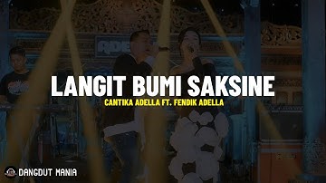 LANGIT BUMI SAKSINE - Cantika Adella Ft. Fendik Adella (Lirik Lagu) Langit bumi iki dadi saksine