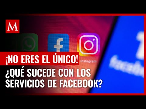 ¿Qué sucede con los servicios de Facebook, Instagram y Whatsapp?